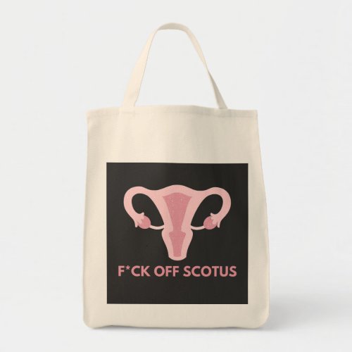 SCOTUS Abortion Ban Protest Tote Bag