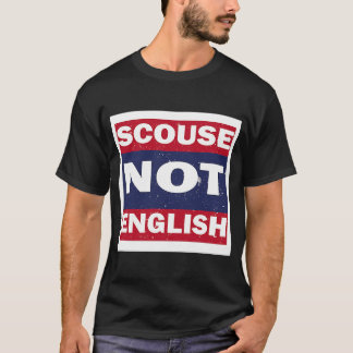 Scouse not English Liverpool Merseyside T-Shirt