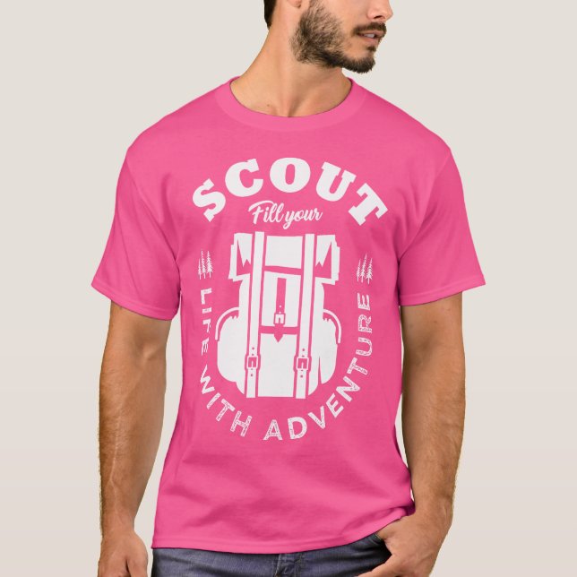 Scout Fill Your Life With Adventure For Scout Camp T-Shirt (Front)