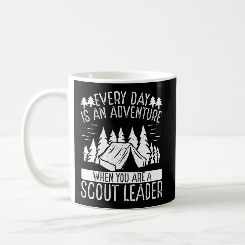 Scout Leader Adventure Scouting Scouting Tours Coffee Mug