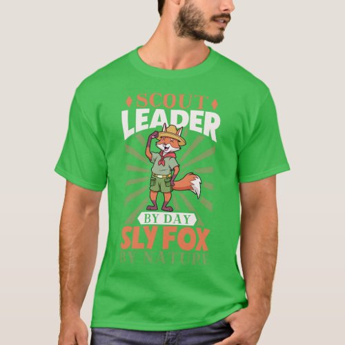 Scout Leader by day Sly fox by nature Cub Master T_Shirt