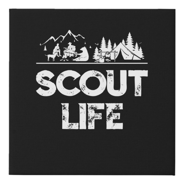Scout Life Scouting Lovers Gifts Hiking Happy Camp Faux Canvas Print (Front)