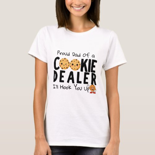 Scout Proud Dad Of A Cookie Dealer Girl Boy Troop  T_Shirt