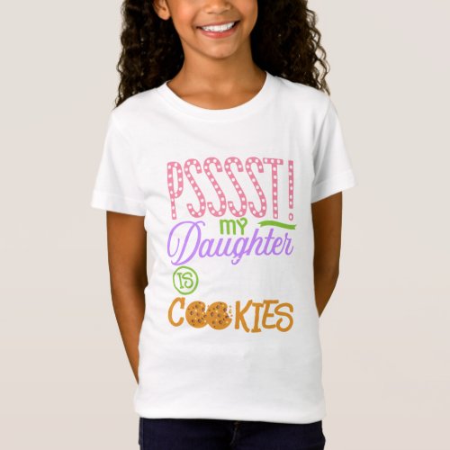 Scout Shirt My Daughter Selling Cookies Mom Mommy