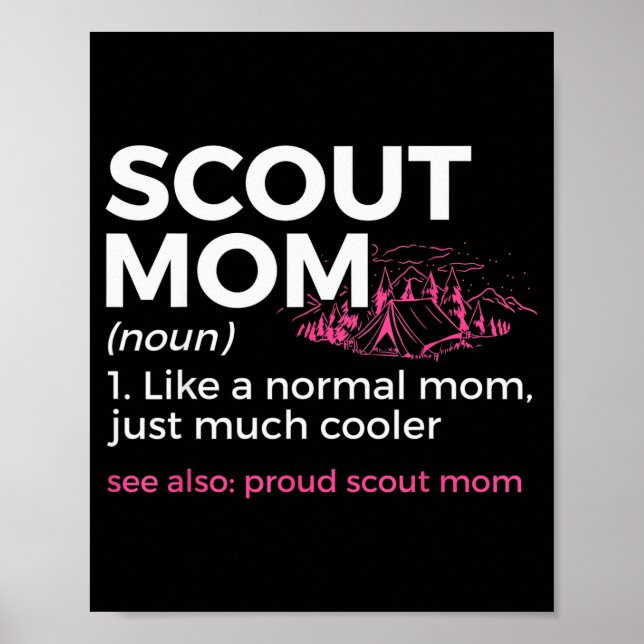 Scouting Funny Scout Mom Definition Proud Scout Mo Poster (Front)
