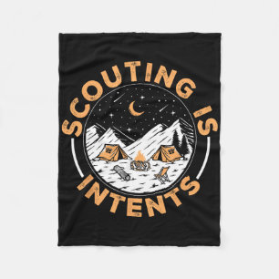 Scouting Is Intents Scout Funny Camping 1 Fleece Blanket