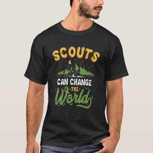 Scouts Can Change The World _ Funny Camping Scouti T_Shirt