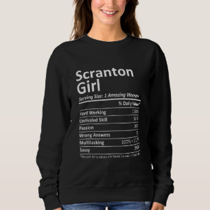 SCRANTON GIRL PA PENNSYLVANIA Funny City Home Root Sweatshirt