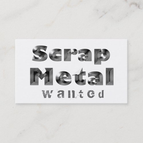 Scrap Metal Wanted Business Card
