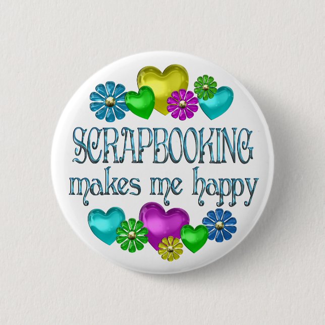 Scrapbooking Happiness Button (Front)