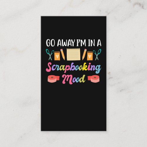 Scrapbooking Mood Funny Crafty Art Lover Business Card