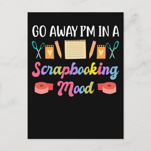 Scrapbooking Mood Funny Crafty Art Lover Postcard