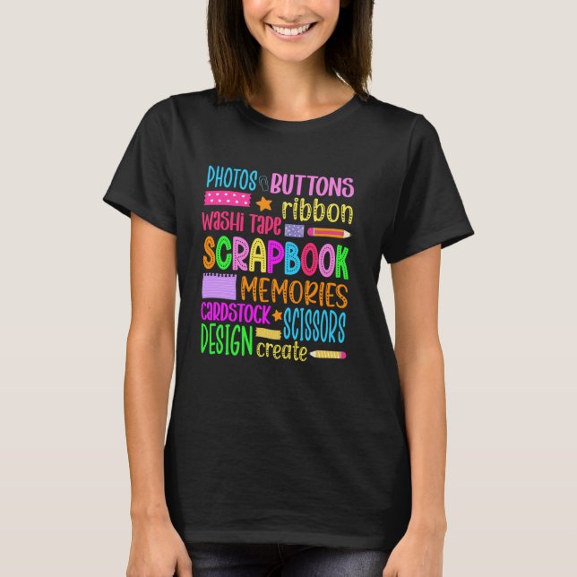 Scrapbooking Scrapbooker Scrapbook T-Shirt (Front)