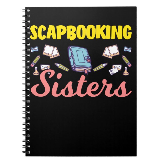 Scrapbooking Sister Hobby Book Crafting Friends (Front)