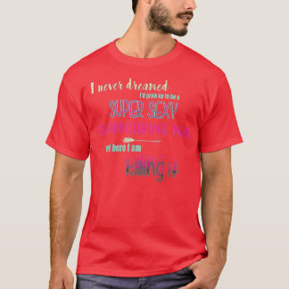 Scrapbooking Super Sexy Scrapbooking Mom T-Shirt