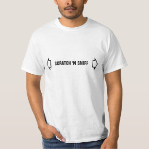 Scratch And Sniff T-Shirt Zazzle