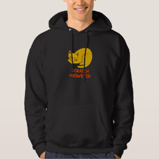 Scratch Meowster Cat Humor Kitten Joke Cat Mom Hoodie