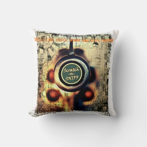 Scratch  Sniff Throw Pillow