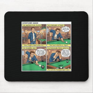 Scratched Again ol Funny Comic Mouse Pad