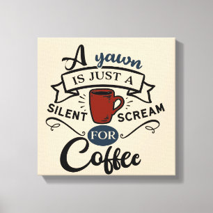 Scream for Coffee Word Art Canvas Print