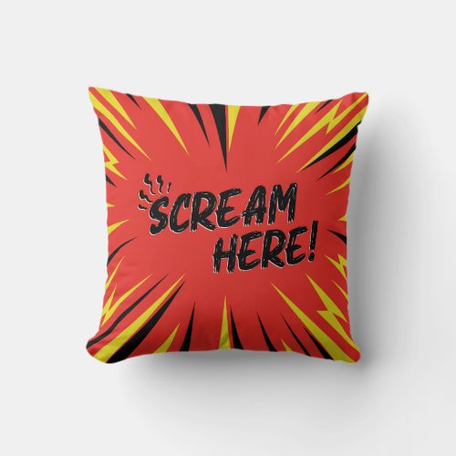 Scream Here Emotional Support Throw Pillow