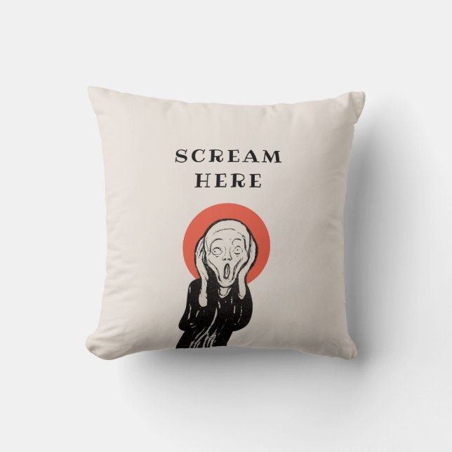 Scream here Throw Pillow (Front)