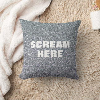 Scream Here with Sparkly Silver Diamond Throw Pillow