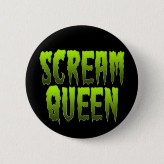 Scream Queen Pinback Button