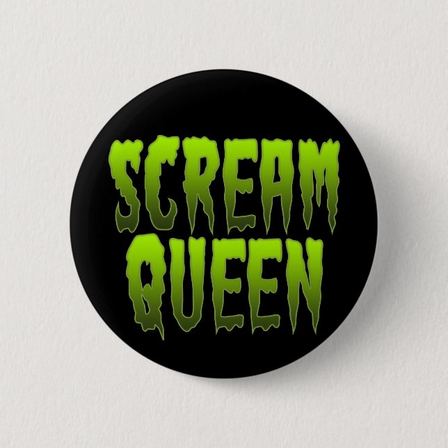 Scream Queen Pinback Button (Front)