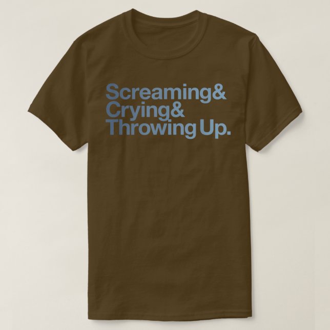 Screaming Crying Throwing Up Funny Meme Ampersand  T-Shirt (Design Front)
