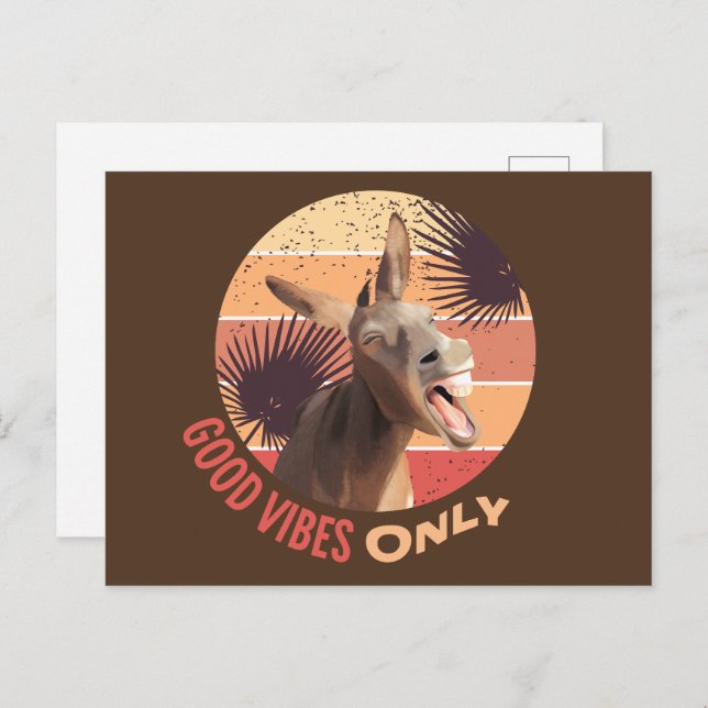 Screaming Donkey - Good Vibes Only  Postcard (Front/Back)