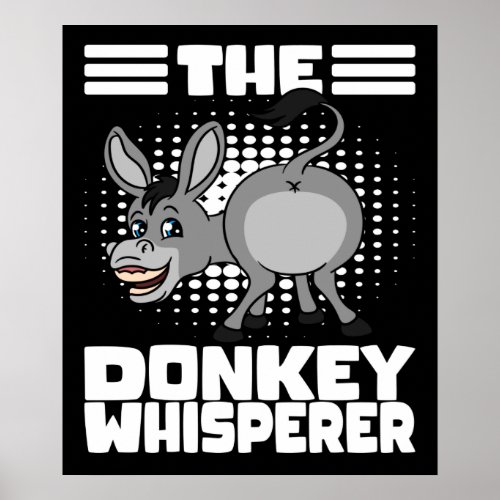 Screaming Donkey The Donkey Whisperer Poster