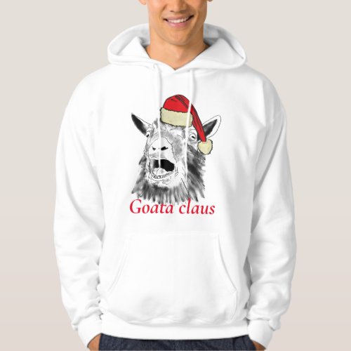 Screaming Goat a Claus Christmas  Hoodie