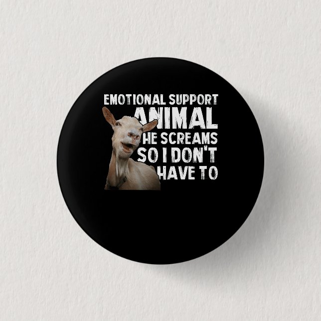 Screaming Goat Emotional Support Animal Goat Owner Button (Front)