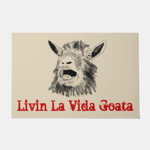 Screaming Goat Funny Slogan Livin La Vida Goata Doormat