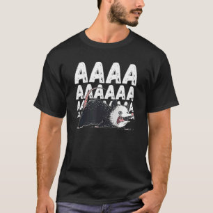 Screaming Possum Aaaa Cute Opossum Meme T-Shirt