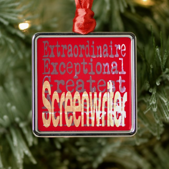 Screenwriter Extraordinaire Metal Ornament (Tree)