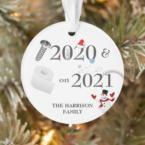 Screw 2020 Roll On 2021 Covid Christmas Tree Ornament