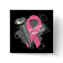 Screw Cancer - Grunge Breast Cancer Button