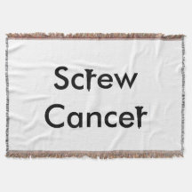 Screw Cancer
