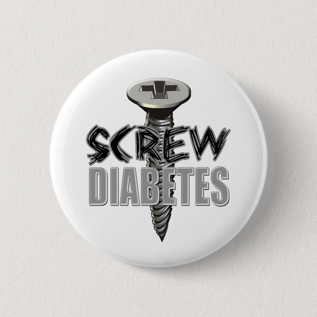 Screw Diabetes Pinback Button (Front)