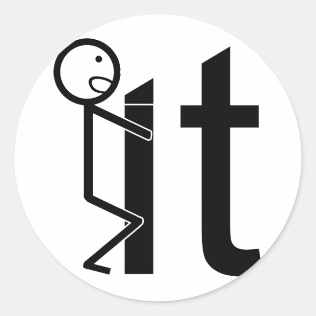 Screw It Funny Stick Figure Gifts Classic Round Sticker (Front)