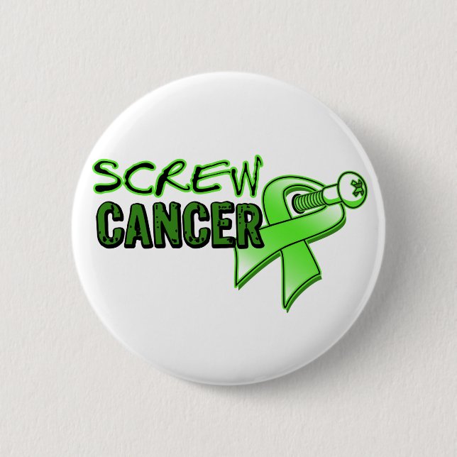 Screw Non-Hodgkin's Lymphoma Pinback Button (Front)