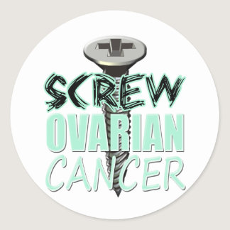 Screw Ovarian Cancer Classic Round Sticker