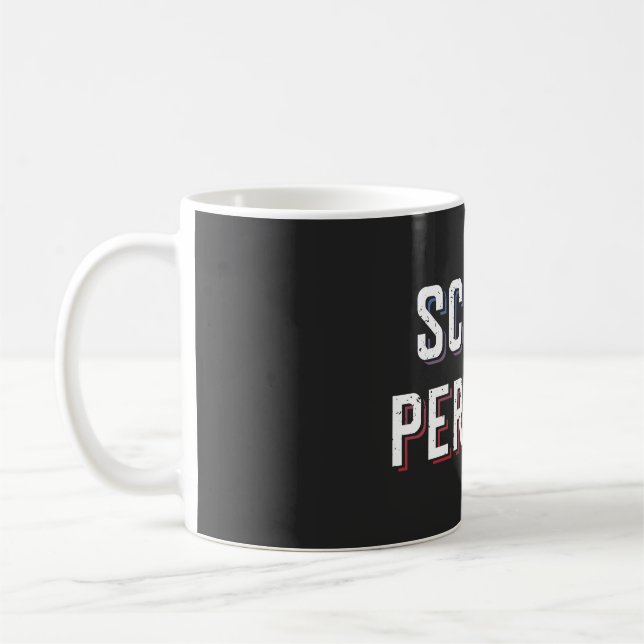 Screw Perfect Coffee Mug (Left)