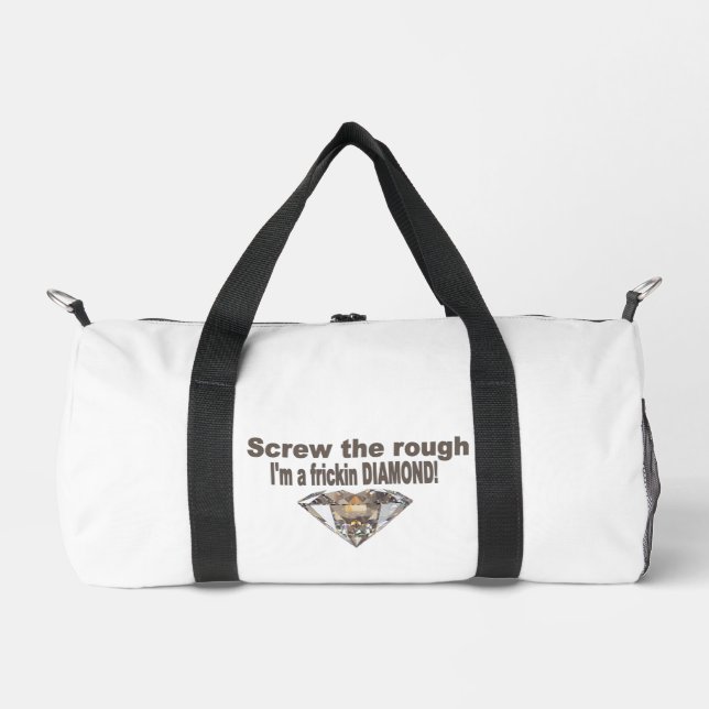Screw the Rough  Duffle Bag (Front)