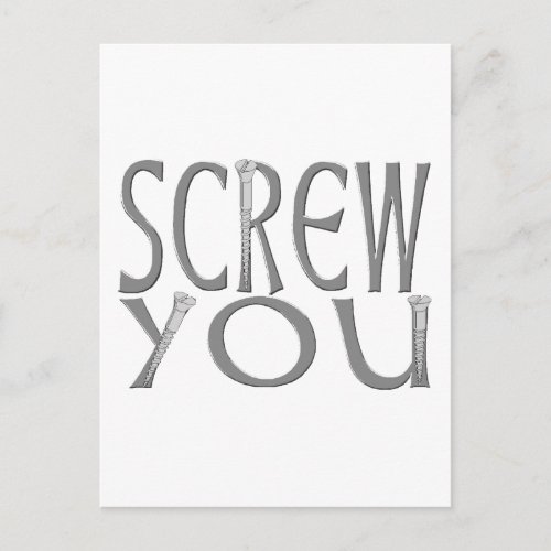 Screw You Postcard