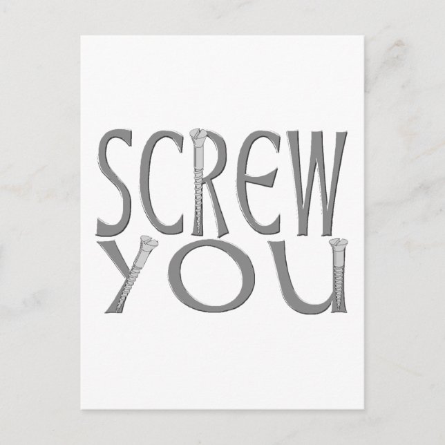 Screw You Postcard (Front)