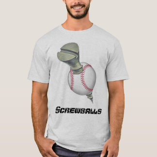 Screwballs #4 T-Shirt