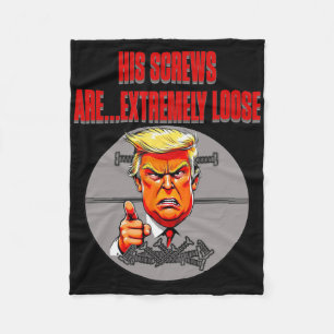 Screws Loose Trump Humor Word Salad Lies Ignores R Fleece Blanket